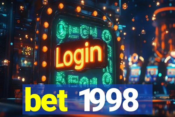 bet 1998